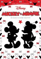 Art Of Coloring: Mickey Mouse And Minnie Mouse 100 Images To Inspire Creativity di Disney Book Group edito da Hyperion