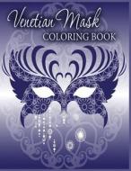 Venetian Mask Coloring Book: Avon Coloring Books di Neil Masters, Avon Coloring Books edito da Createspace