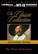 The Three Musketeers di Alexandre Dumas edito da Brilliance Audio