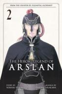 The Heroic Legend Of Arslan 2 di Yoshiki Tanaka edito da Kodansha America, Inc