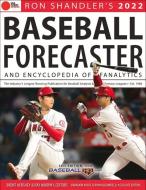 Ron Shandler's 2022 Baseball Forecaster di Brent Hershey, Brandon Kruse, Ray Murphy, Ron Shandler edito da Triumph Books