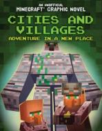 Cities and Villages: Adventure in a New Place di Jill Keppeler edito da POWERKIDS PR