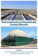 Post Treatments of Anaerobically Treated Effluents edito da IWA Publishing