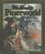 Blackbeard's Pirateworld: Cut-Throats of the Caribbean di Victoria Caldwell edito da CARLTON PUB GROUP