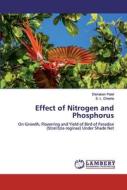 Effect of Nitrogen and Phosphorus di Dishaben Patel, S. L. Chawla edito da LAP Lambert Academic Publishing