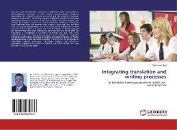Integrating translation and writing processes di Mohamed Naif edito da LAP Lambert Academic Publishing