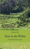 Reise In Den Welten di Corinna Gliss edito da Books On Demand