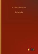 Bohemia di C. Edmund Maurice edito da Outlook Verlag