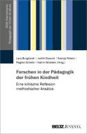 Forschen in der Pädagogik der frühen Kindheit edito da Juventa Verlag GmbH