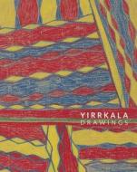 Yirrkala Drawings di John E. Stanton edito da Prestel Publishing