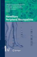 Hereditary Peripheral Neuropathies edito da Steinkopff