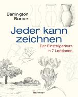 Jeder kann zeichnen di Barrington Barber edito da Bassermann, Edition