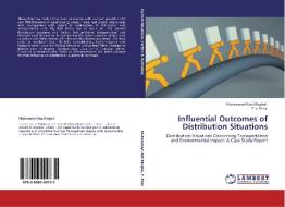 Influential Outcomes of Distribution Situations di Muhammad Riaz Mughal, Zhe Zhao edito da LAP Lambert Academic Publishing