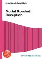 Mortal Kombat di Jesse Russell, Ronald Cohn edito da Book On Demand Ltd.