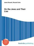 On The Jews And Their Lies edito da Book On Demand Ltd.