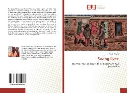 Saving lives: di Powel Tchatat edito da Editions universitaires europeennes EUE