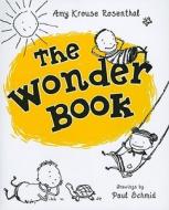 The Wonder Book di Amy Krouse Rosenthal edito da HARPERCOLLINS