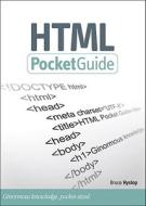 The HTML Pocket Guide di Bruce Hyslop edito da Pearson Education (US)