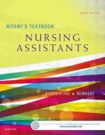 Mosby's Textbook for Nursing Assistants - Soft Cover Version di Sheila A. Sorrentino, Leighann Remmert edito da Elsevier - Health Sciences Division