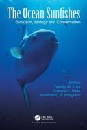 The Ocean Sunfishes edito da Taylor & Francis Ltd