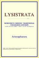 Lysistrata (webster's Chinese-simplified Thesaurus Edition) di Icon Reference edito da Icon Health