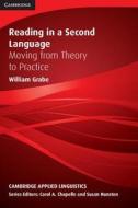 Reading in a Second Language di William (Northern Arizona University) Grabe edito da Cambridge University Press