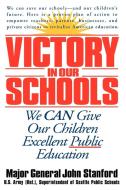 Victory in Our Schools di John Henry Stanford edito da Bantam