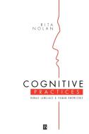 Cognitive Practices di Nolan edito da John Wiley & Sons