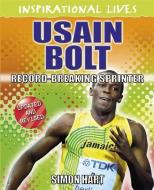 Inspirational Lives: Usain Bolt di Simon Hart edito da Hachette Children's Group