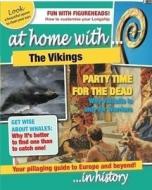 At Home With: The Vikings di Tim Cooke edito da Hachette Children's Group