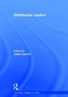 Distributive Justice di Julian Lamont edito da Routledge