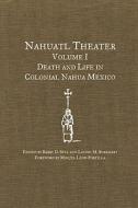Nahuatl Theater (4 Vol Set) edito da UNIV OF OKLAHOMA PR