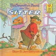The Berenstain Bears and the Sitter di Stan Berenstain, Jan Berenstain edito da PERFECTION LEARNING CORP