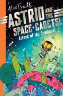 Astrid And The Space Cadets di Alex T. Smith edito da Pan Macmillan