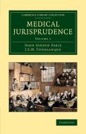 Medical Jurisprudence di John Ayrton Paris, Martin Fonblanque, J. S. M. Fonblanque edito da Cambridge University Press
