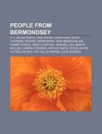 People From Bermondsey: R. F. Delderfiel di Books Llc edito da Books LLC, Wiki Series