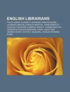 English Librarians: Philip Larkin, Eliza di Books Llc edito da Books LLC, Wiki Series