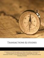 Transactions & Studies edito da Nabu Press