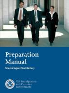 Preparation Manual di U. S Immigration and Customs Enforcement edito da Lulu.com
