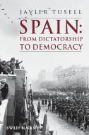 Spain di Tusell edito da John Wiley & Sons