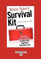 Brain Injury Survival Kit di Cheryle Sullivan edito da Readhowyouwant.com Ltd