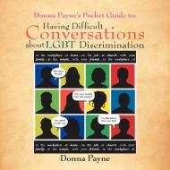 Donna Payne's Pocket Guide To di Donna Payne edito da Xlibris