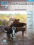 The Piano Guys - Wonders: Cello Play-Along Volume 1 di Piano Guys edito da HAL LEONARD PUB CO