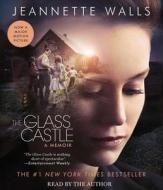 The Glass Castle: A Memoir di Jeannette Walls edito da Simon & Schuster Audio