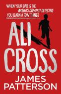 Ali Cross di James Patterson edito da Cornerstone