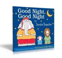 Good Night, Good Night: The Original Longer Version of the Going to Bed Book di Sandra Boynton edito da LITTLE SIMON