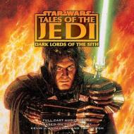 Star Wars Tales of the Jedi: Dark Lords of the Sith di Tom Veitch, Kevin J. Anderson edito da HighBridge Audio