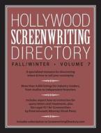 Hollywood Screenwriting Directory Fall/winter Volume 7 di Store,Editors Writer'S edito da F&w Publications Inc