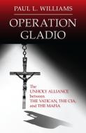 Operation Gladio di Paul L. Williams edito da Prometheus Books