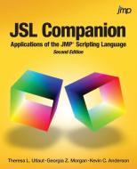 JSL Companion di Theresa Utlaut, Georgia Morgan, Kevin Anderson edito da SAS Institute